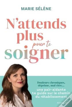 Capa do artigo N'Attends Plus Pour Te Soigner