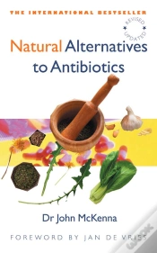 Capa do artigo Natural Alternatives To Antibiotics - Revised And Updated