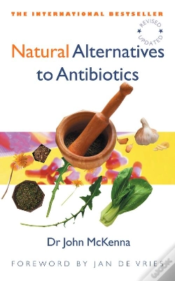 Capa do artigo Natural Alternatives To Antibiotics - Revised And Updated