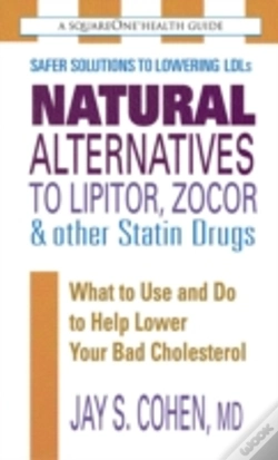 Capa do artigo Natural Alternatives To Lipitor, Zocor & Other Statin Drugs