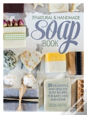 Capa do artigo Natural And Handmade Soap Book