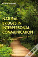 Natural Bridges In Interpersonal Communication