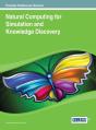 Natural Computing For Simulation And Knowledge Discovery - Preview