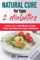 Natural Cure For Type 2 Diabetes