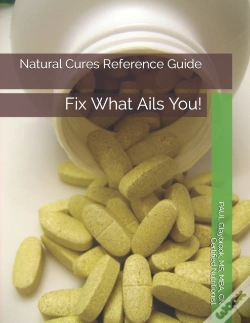 Capa do artigo Natural Cures Reference Guide: Fix What
