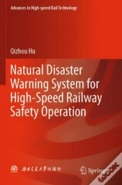 Capa do artigo Natural Disaster Warning System For High-Speed Railway Safety Operation