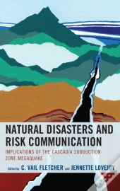 Natural Disasters And Risk Communication