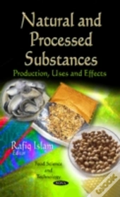 Natural & Processed Substances