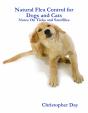Natural Flea Control For Dogs And Cats: Notes On Ticks And Sandflies - Preview