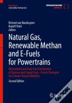 Natural Gas, Renewable Methan And E-Fuels For Powertrains