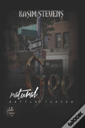 Natural Gee (Battle Tested)