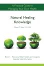 Natural Healing Knowledge Book 1 - Preview