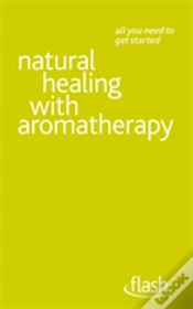 Capa do artigo Natural Healing With Aromatherapy: Flash