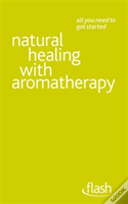 Capa do artigo Natural Healing With Aromatherapy: Flash