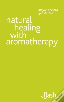 Capa do artigo Natural Healing With Aromatherapy: Flash