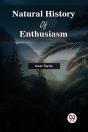 Natural History Of Enthusiasm - Preview