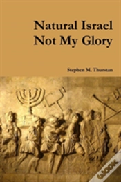 Capa do artigo Natural Israel Not My Glory
