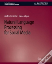 Natural Language Processing For Social Media