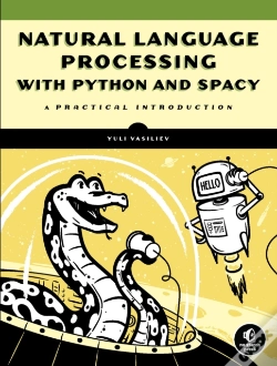 Capa do artigo Natural Language Processing With Python And Spacy