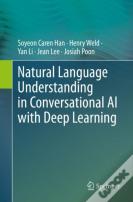 Natural Language Understanding In Conversational Ai With Deep Learning