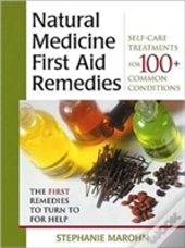 Natural Medicine First Aid Remedies
