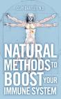 Natural Methods To Boost Your Immune System - Preview