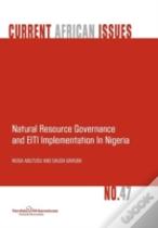 Natural Resource Governance And Eiti Implementation In Nigeria
