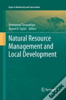 Natural Resource Management And Local Development