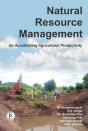 Natural Resource Management For Accelerating Agricultural Productivity - Preview