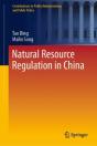 Natural Resource Regulation In China - Preview