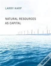 Natural Resources As Capital