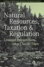 Natural Resources, Taxation, And Regulation - Preview