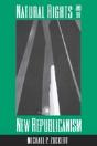 Natural Rights And The New Republicanism - Preview