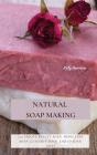 Natural Soap Making - Preview