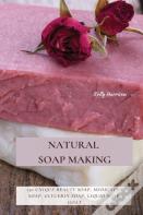 Natural Soap Making