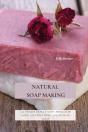 Natural Soap Making - Preview