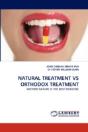 Natural Treatment Vs Orthodox Treatment - Preview