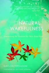 Natural Wakefulness
