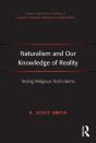 Naturalism And Our Knowledge Of Reality - Preview
