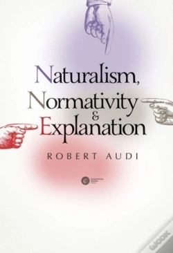 Capa do artigo Naturalism, Normativity & Explanation