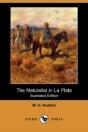 Naturalist In La Plata (Illustrated Edition) (Dodo Press) - Preview