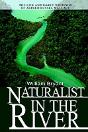 Naturalist In The River - Preview