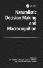Naturalistic Decision Making And Macrocognition - Preview