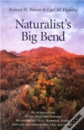 Naturalist'S Big Bend
