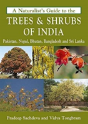 Naturalist'S Guide To The Trees & Shrubs Of India - Preview
