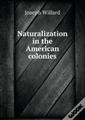 Capa do artigo Naturalization In The American Colonies