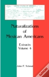 Naturalizations Of Mexican Americans: Ex