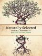 Naturally Selected: Original Readings In Biological Evolution - Preview