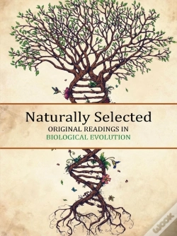 Capa do artigo Naturally Selected: Original Readings In Biological Evolution