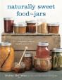 Naturally Sweet Food In Jars - Preview